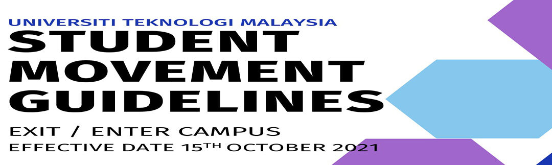 STUDENT MOVEMENT GUIDELINES EXIT / ENTER CAMPUS EFFECTIVE
